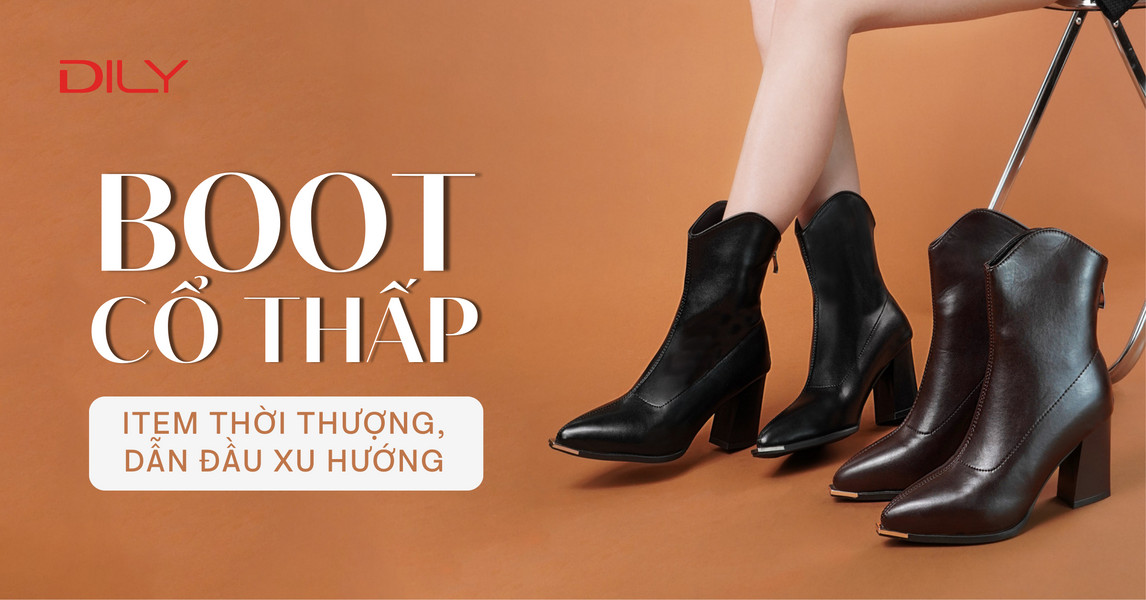 3 mẫu giày boot nữ cổ thấp đẹp dẫn đầu xu hướng 2023 tại DILY