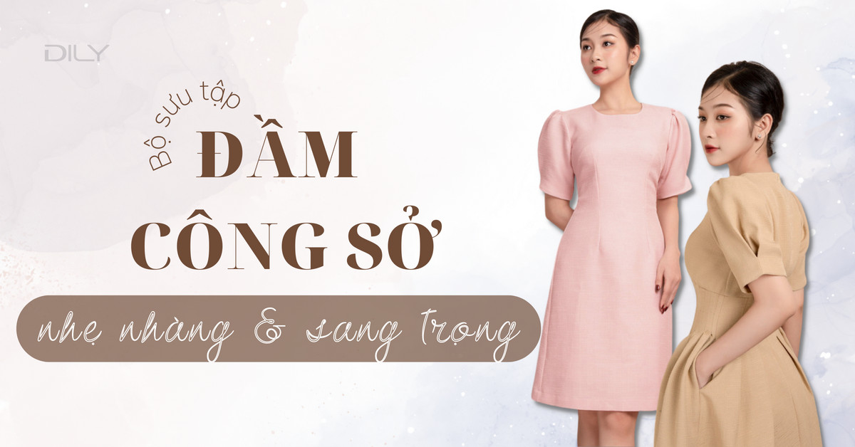 Đầm công sở - BST đầm công sở sang xịn để nàng diện đi làm