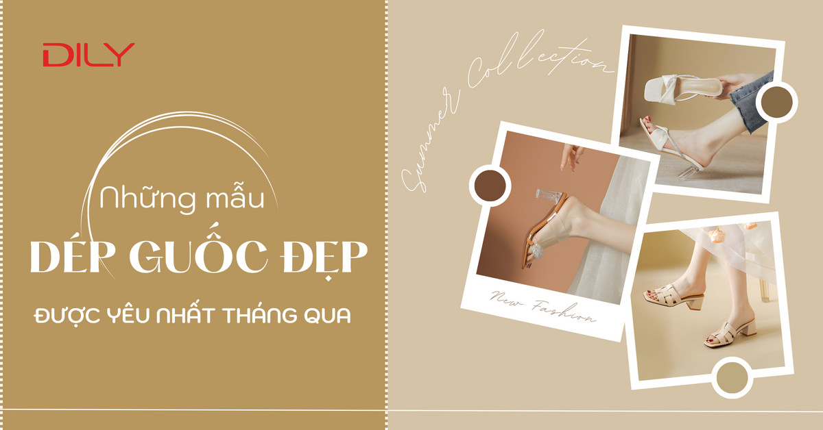BST các mẫu dép guốc nữ được yêu nhất tại DILY trong tháng qua