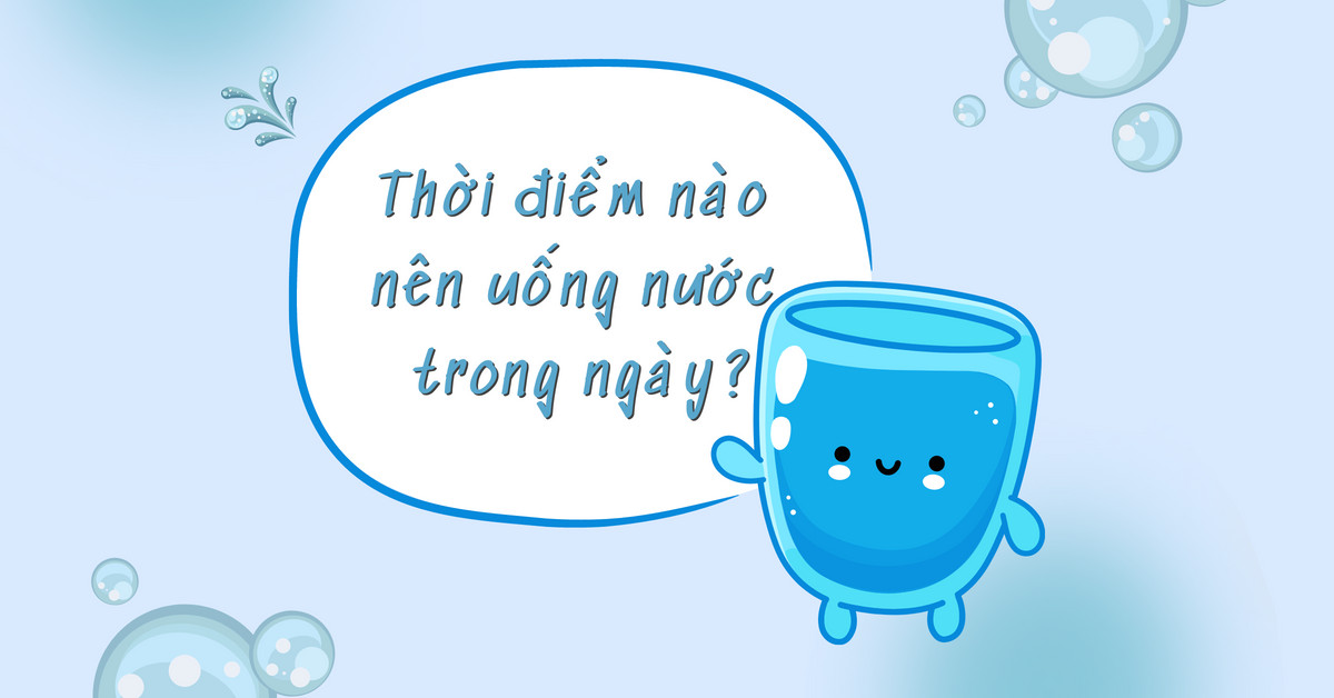 Uống nước khi nào? Thời điểm uống nước giúp vẻ đẹp thăng hạng