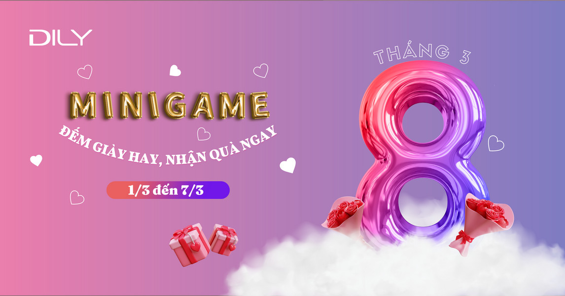 Minigame Quốc tế Phụ nữ 8 tháng 3 - Đếm giày xinh rinh quà ngay