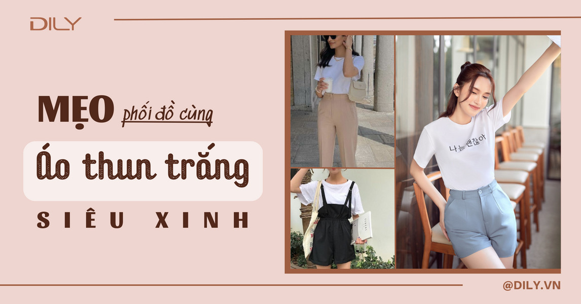 Mix match với áo thun trắng để có outfit siêu xinh cho nàng