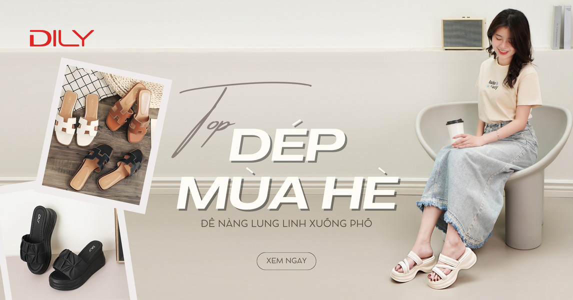 Tổng hợp 5 mẫu dép mùa hè cực hot tại DILY