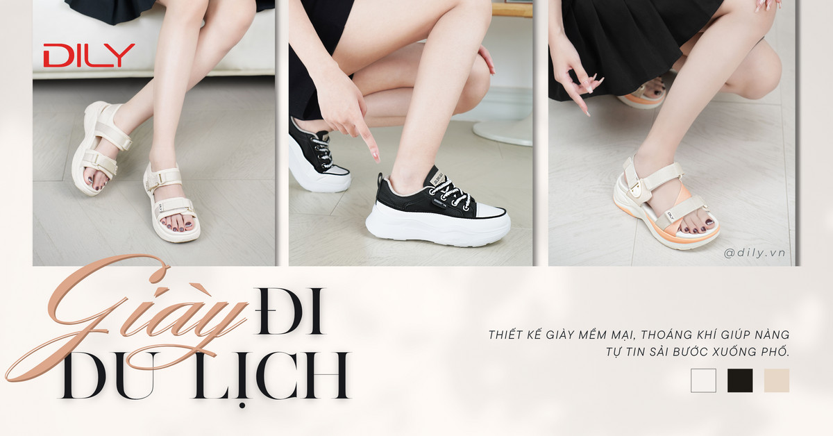 Bí kíp chọn giày đi du lịch giúp nàng vừa thoải mái vừa phong cách