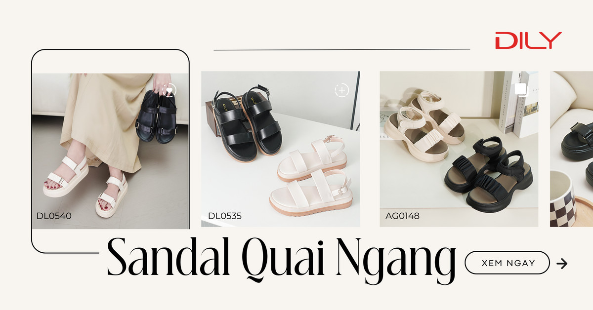 Top 6 sandal quai ngang trẻ trung dành cho các nàng nhà DILY