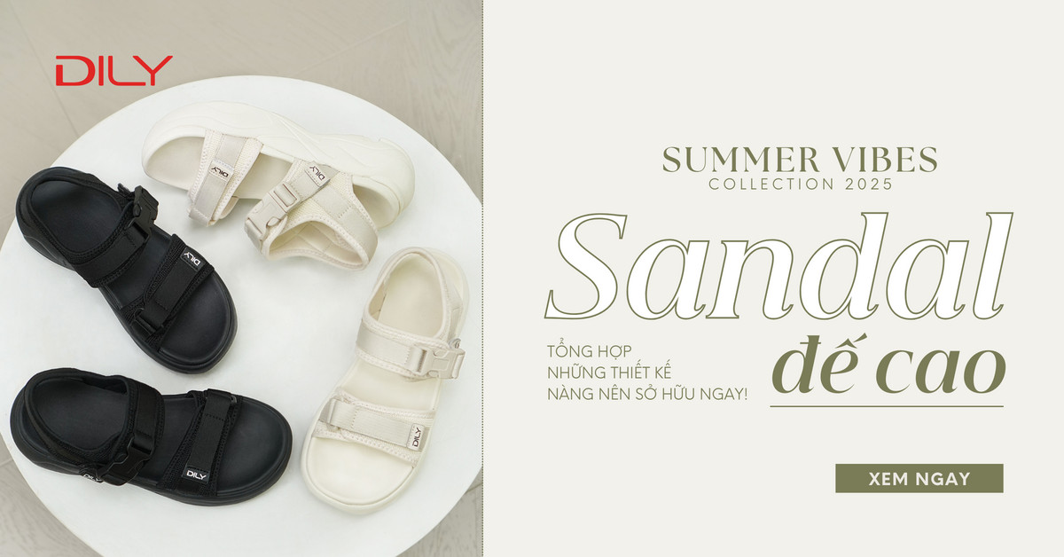 Sở hữu ngay BST sandal đế cao chưa bao giờ hết hot tại DILY