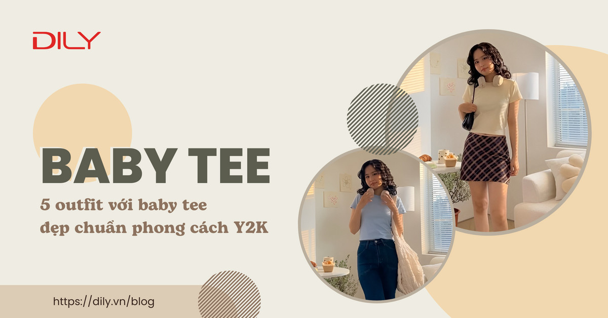 Baby tee outfit - Phối đồ với mẫu áo mang đậm phong cách Y2K
