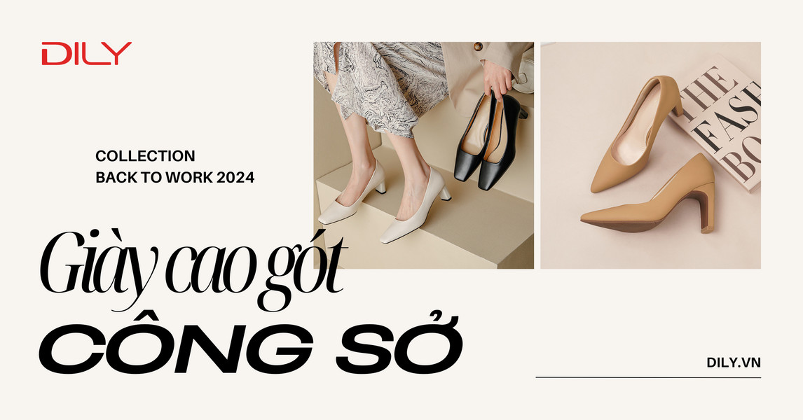Back to Work cùng BST giày cao gót công sở êm ái, thanh lịch cho nàng