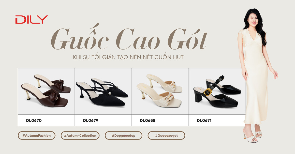 Dáng guốc cao gót - Bí quyết tôn dáng những vẫn tiện lợi cho nàng