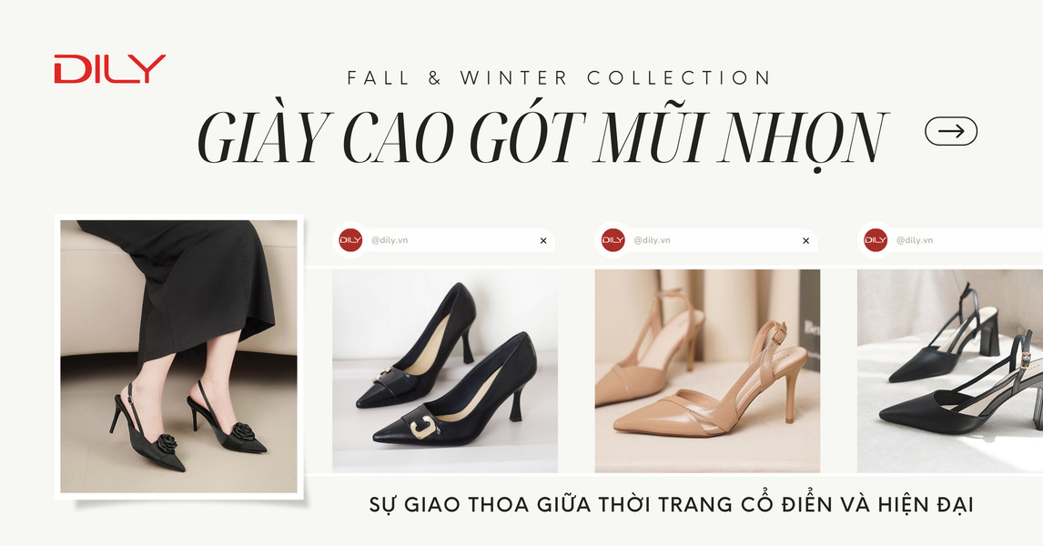 Cao gót mũi nhọn - Sự giao thoa giữa thời trang hiện đại và đường nét cổ điển