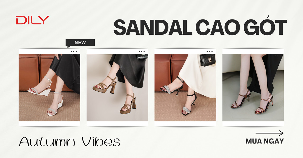 Top sandal cao gót đẹp nhất tháng này của DILY mà nàng nên có