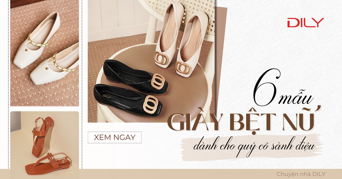Khám phá 6 mẫu giày bệt nữ phù hợp cho quý cô sành điệu